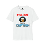 Monica Is My Captain T-Shirt