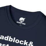 The Black Ones T-Shirt