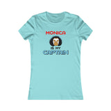 Monica Is My Captain T-Shirt (Femme Cut)