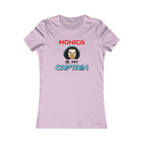 Monica Is My Captain T-Shirt (Femme Cut)