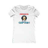 Monica Is My Captain T-Shirt (Femme Cut)