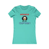 Monica Is My Captain T-Shirt (Femme Cut)