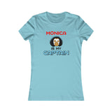 Monica Is My Captain T-Shirt (Femme Cut)