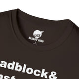 The Black Ones T-Shirt