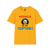 Monica Is My Captain T-Shirt